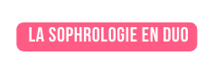 la sophrologie EN DUO